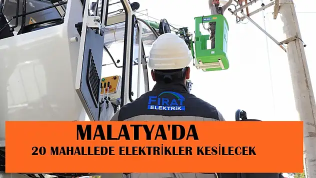 20 Mahallede Elektrikler Kesilecek