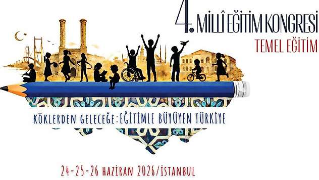 4'üncü Millî Eğitim Kongresi, temel eğitim odağıyla İstanbul'da yapılacak