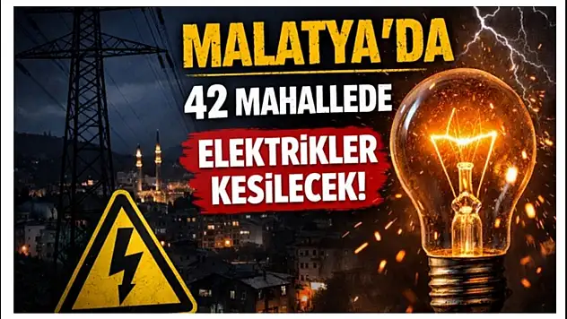 42 Mahallede Elektrikler Kesilecek