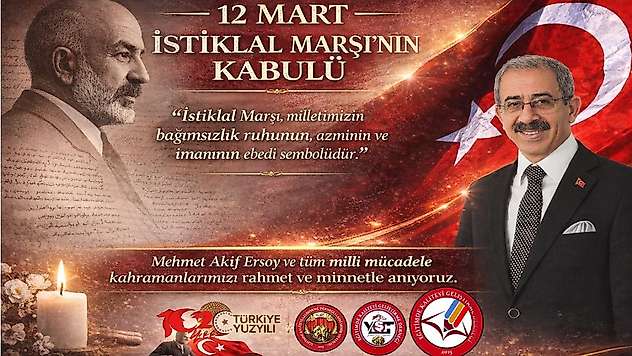 Akgün'den 12 Mart Mesajı: 'İstiklal Marşı Bir Milletin Varoluş Destanıdır'