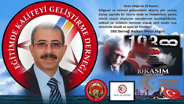 Başkan Akgün'den 10 Kasım Atatürk'ü Anma Mesajı...