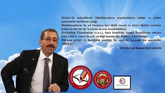 Başkan AKGÜN'den 'Miraç Kandili' Basın Açıklaması,