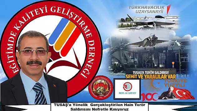 Başkan Akgün 'TUSAŞ'a Yönelik  Gerçekleştirilen Hain Terör Saldırısını Nefretle Kınıyoruz.'