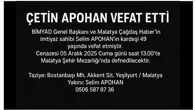 BİMYAD Genel Başkanı Selim Apohan'ın Acı Günü: Kardeşi Çetin Apohan Vefat Etti