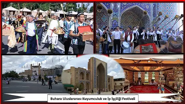 Buhara Uluslararası Kuyumculuk ve İp İşçiliği Festivali