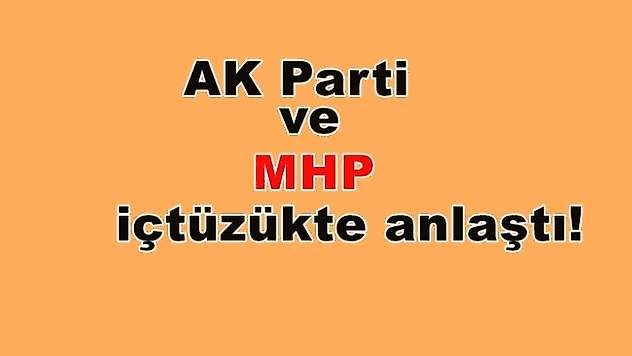 AK Parti ve MHP içtüzükte anlaştı!