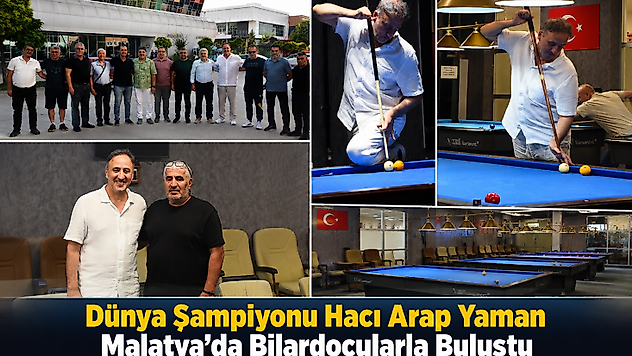 Dünya Şampiyonu Hacı Arap Yaman Malatya'da Bilardocularla Buluştu