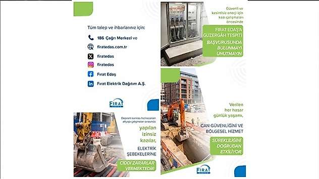 Fırat EDAŞ'tan İzinsiz Kazı  ve Müdahalelerde Oluşabilecek Risklere Karşı Uyarı