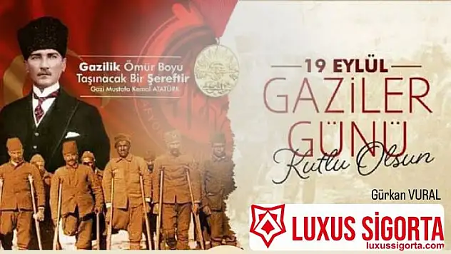 Gürkan Vural'ın 19 Eylül Gaziler Günü Mesajı