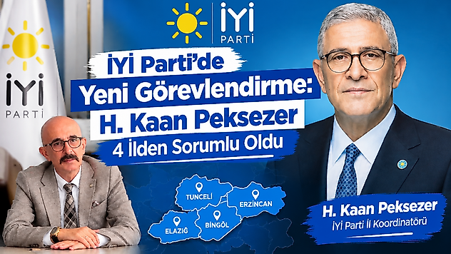 H. Kaan Peksezer'e İYİ Parti'de Önemli Görev!