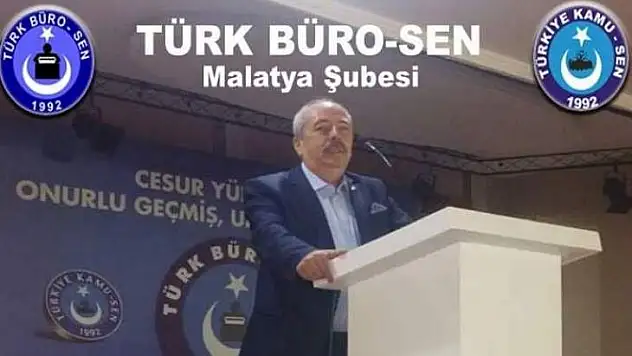 Türk Büro-Sen Malatya Şube Başkanlığı Niyazi Kara'ya Emanet
