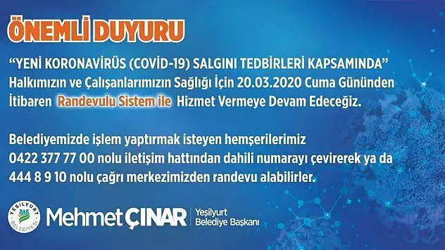 Halkımızın ve Çalışanlarımızın Sağlığı İçin Randevulu Sisteme Geçtik