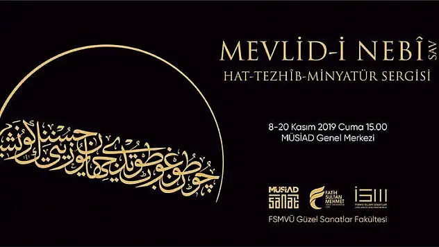 Hz. Muhammed'in âlemi teşrifinin yıldönümünde Mevlid-i Nebî Sergisi