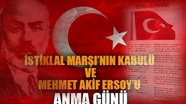 İstiklal Marşının Kabul Edildiği Günü Ve  Mehmet Akif Ersoy'u Anma Günü Programı