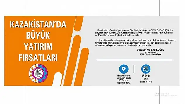 Kazakistan'da Büyük Yatırım Fırsatları Toplantısı