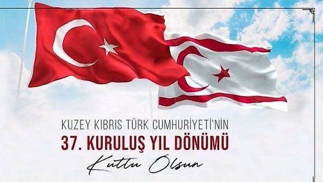 Kuzey Kıbrıs Türk Cumhuriyeti'nin 37. Kuruluş Yılı