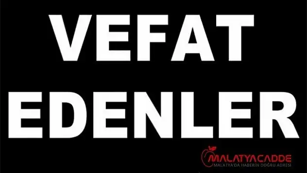 Malatya'da 19 kişi vefat etti