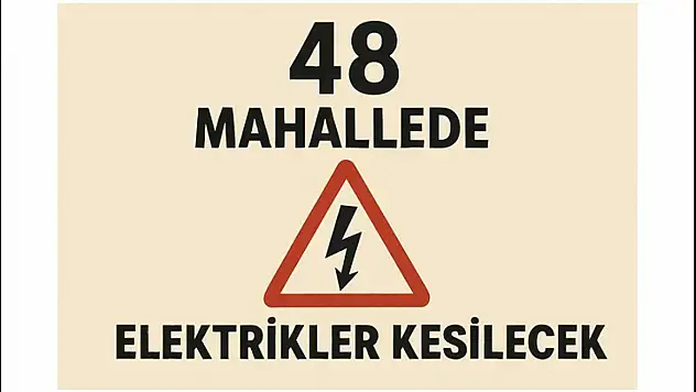 Malatya'da 48 Mahallede Elektrikler Kesilecek