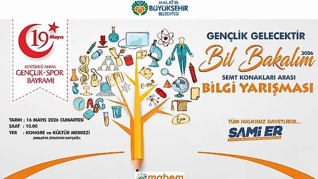 Malatya'da 'Bil Bakalım Bilgi Yarışması' Heyecanı Başlıyor