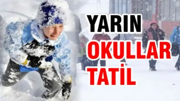 Malatya'da Okullar Yarın Tatil