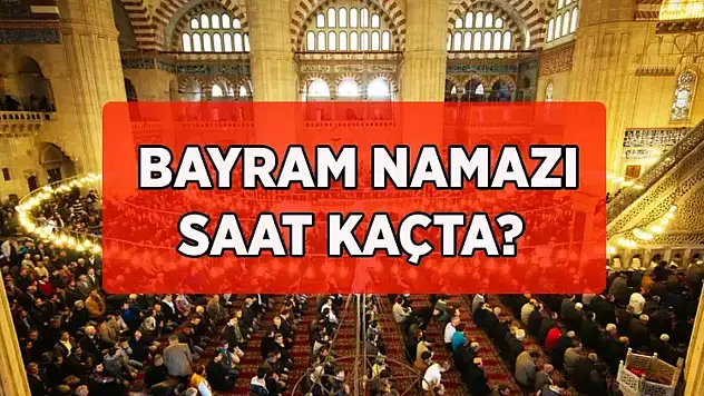 ​Malatya'da Ramazan Bayramı namazı 06:45'te kılınacak