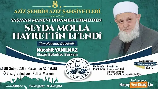 'Seyda Molla Hayrettin Efendi' Anılacak