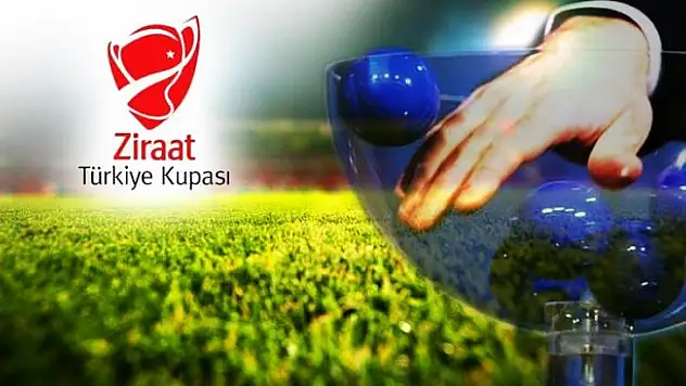 Türkiye Kupası'nda eşleşmeler belli oldu!