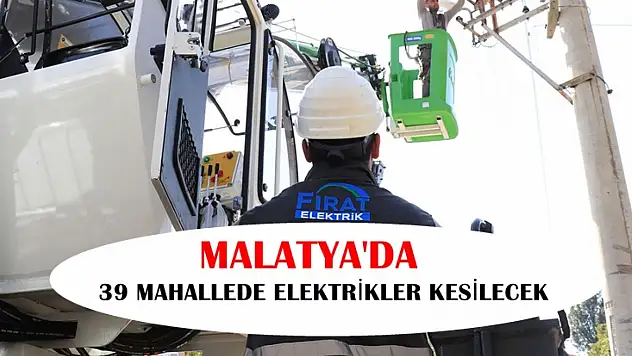 Malatya'nın 4 İlçesinde Planlı Elektrik Kesintisi Yapılacak