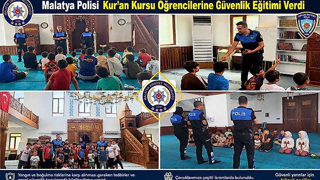 Malatya Polisi Kur'an Kursu Öğrencilerine Güvenlik Eğitimi Verdi
