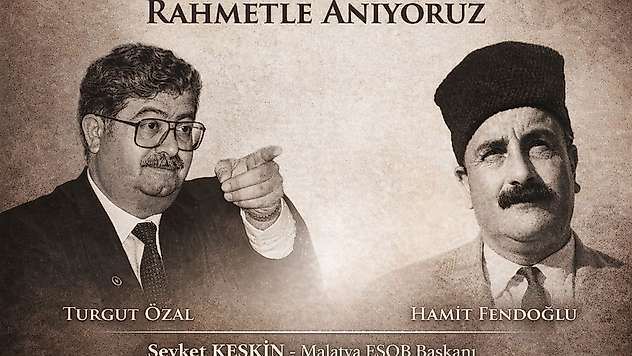 MESOB Başkanı Keskin'den Özal ve Hamido için anma mesajı