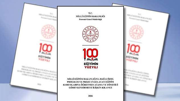 Proje okullarına öğretmen atama ve yönetici görevlendirme kılavuzu yayımlandı