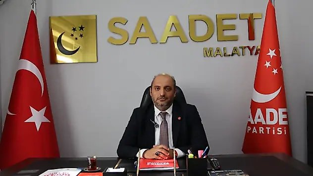 Saadet Partisi Malatya İl Başkanı Paşahan: 'Çocuklarımız sahipsiz değildir!'