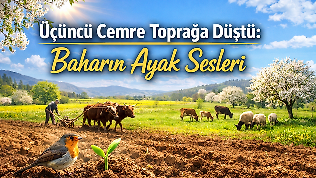 Son Cemre de Düştü: Bahar Kapıda