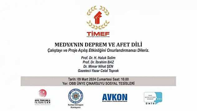 TİMEF'ten Ünye'de 'Medya'nın Deprem ve Afet Dili' çalıştayı