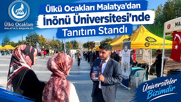 Ülkü Ocakları Malatya'dan İnönü Üniversitesi'nde Tanıtım Standı