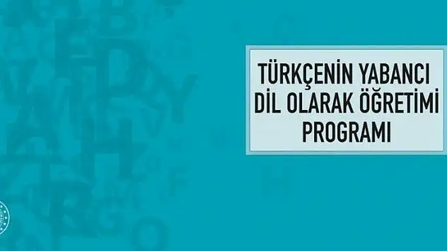 Yabanci Dil Olarak Öğretiminde 'Türkçe' Seferberliği