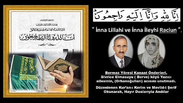 Yazıcı Ailesi Büyükleri Dualarla Anıldı: Bermaz Yöresi'nde Vefa Buluşması