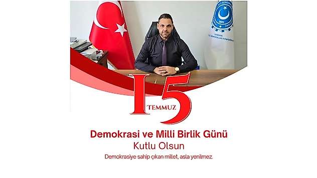 Yerel-İş Sendikası Genel Başkanı Güler'den 15 Temmuz Mesajı