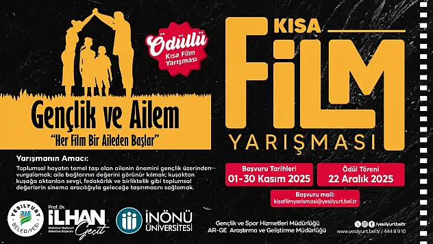 Yeşilyurt Belediyesi'nden 'Gençlik ve Ailem' Temalı Ödüllü Kısa Film Yarışması