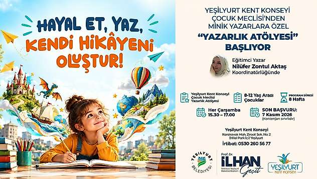 Yeşilyurt'ta Çocuklar İçin Yazarlık Atölyesi Başlıyor! Son Başvuru 7 Kasım