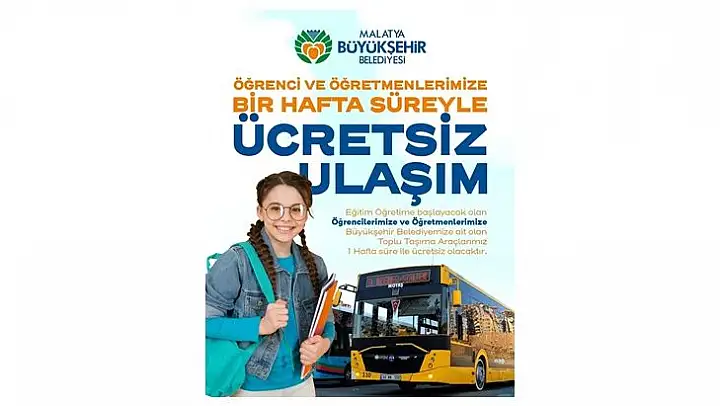 Malatya'da öğrenci ve öğretmenlere bir hafta toplu taşıma ücretsiz