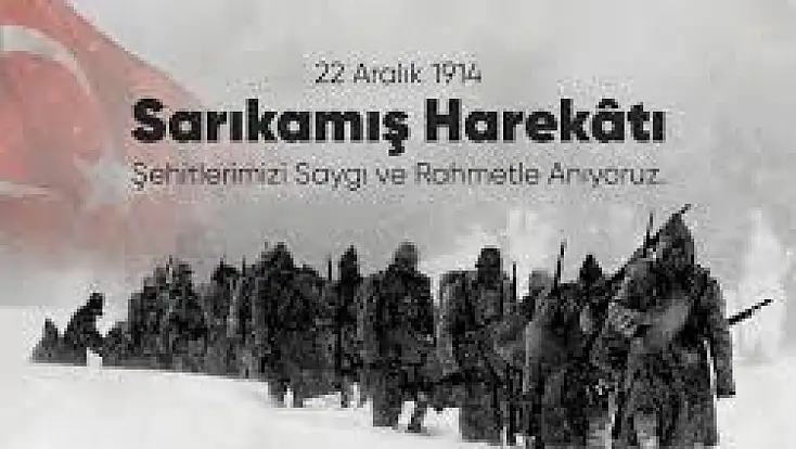 Zafer Partisi Malatya İl Başkanı Mehmet Ercan’dan Sarıkamış Şehitleri Anma Mesajı