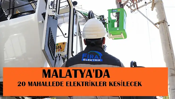 20 Mahallede Elektrikler Kesilecek