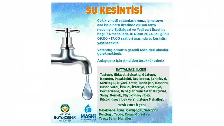 34 Mahallede Su kesintisi yaşanacak