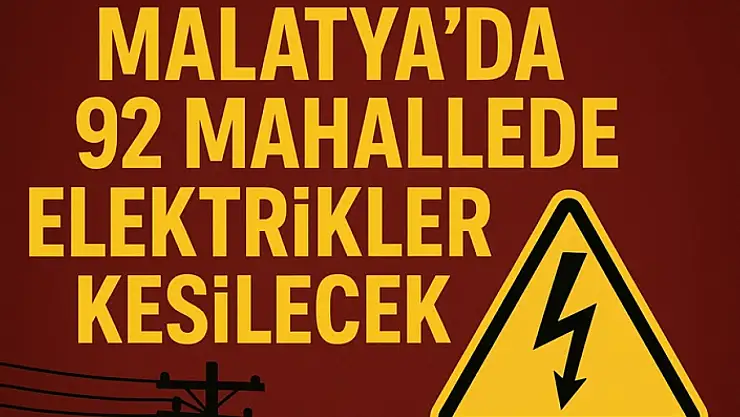 92 Mahallede Elektrikler Kesilecek