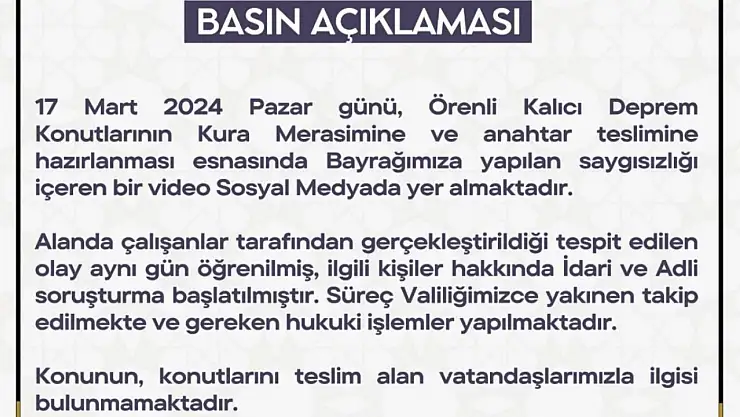 Adıyaman Valiliği: 'Bayrakları kesip atanlar depremzede değil'