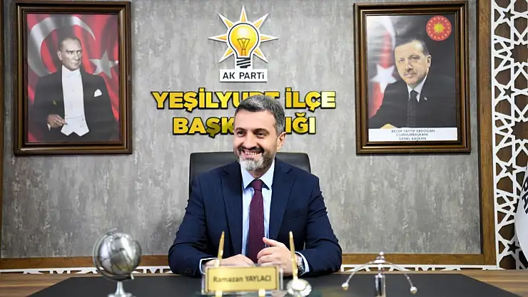 AK Parti Yeşilyurt İlçe Başkanı Yaylacı'nın Kurban Bayramı mesajı