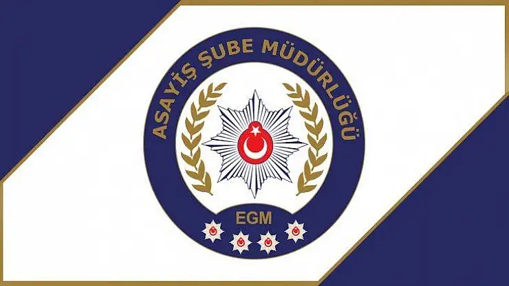 Asayiş Şube Müdürlüğü görevlilerince yapılan çalışmalar