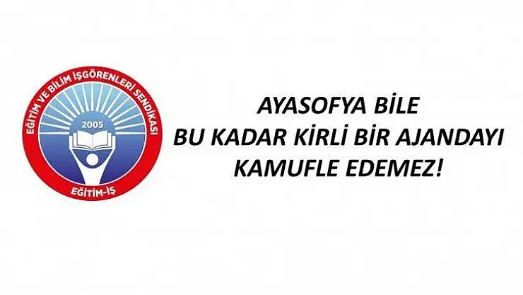 Ayasofya Bile Bu Kadar Kirli Bir Ajandayı Kamufle Edemez!