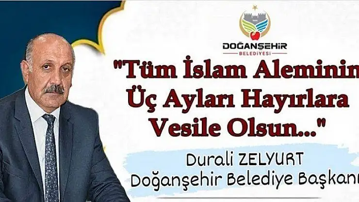 Başkan Zelyurt'tan Üç Aylar  Mesajı